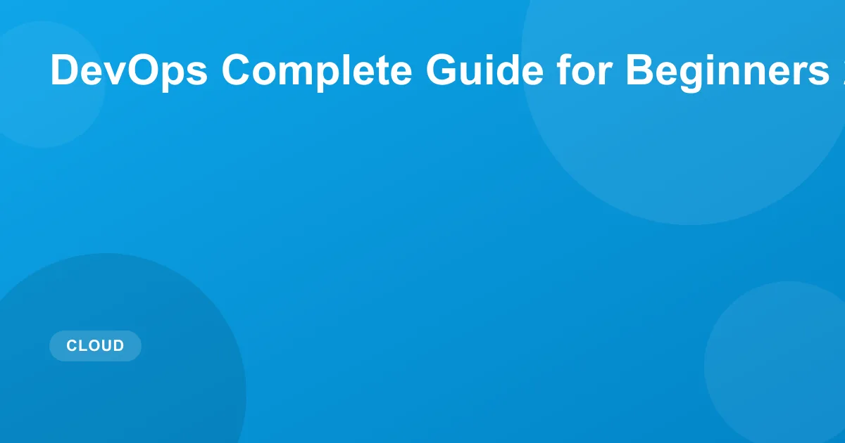 DevOps Complete Guide for Beginners 2026